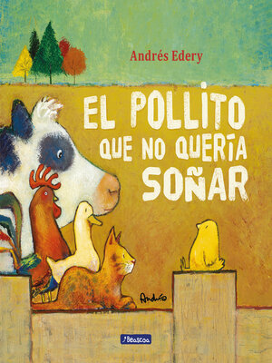 cover image of El pollito que no quería soñar